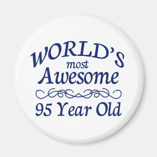 Fantastischsten 95 Jährigen der Welt die Magnet