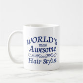 Fantastischster das Haar-Stylist der Welt Kaffeetasse (Links)