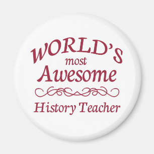Fantastischster Lehrer der Welt Geschichts Magnet