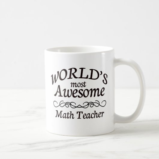 Fantastischster Mathe-Lehrer der Welt Kaffeetasse (Rechts)