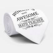 Fantastischster Mathe-Lehrer der Welt Krawatte (Gerollt)