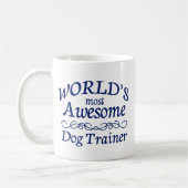Fantastischster Trainer der Welt Hunde Kaffeetasse (Links)