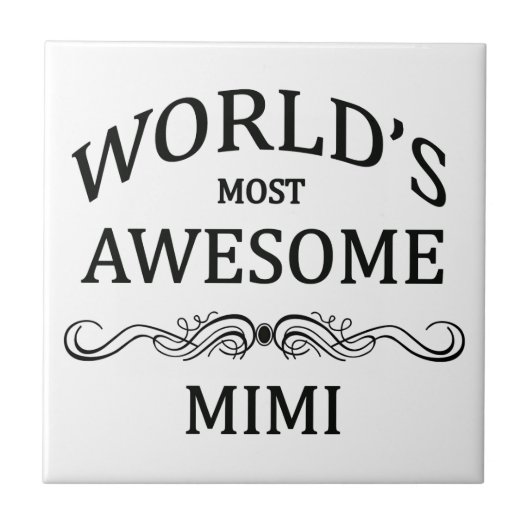 Fantastischstes Mimi der Welt Fliese (Vorderseite)