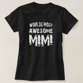 Fantastischstes Mimi der Welt T-Shirt
