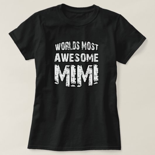 Fantastischstes Mimi der Welt T-Shirt (Design vorne)