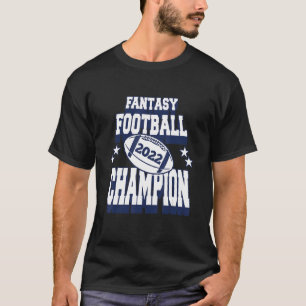 Fantasy Football Champ Meisterschaft 2022 Trophäe T-Shirt