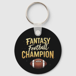 Fantasy Football Champion dominiert wie ein Pro Schlüsselanhänger