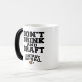Fantasy Football Dont Drinks und Entwurf Verwandlungstasse (Vorderseite Links)