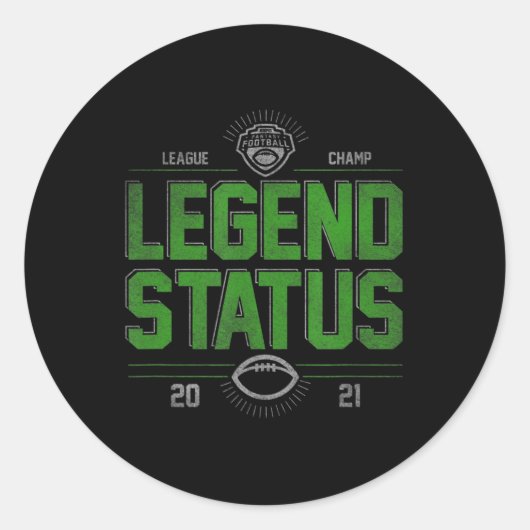 Fantasy Football League Champ Legende Status Runder Aufkleber (Vorderseite)