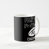 Fantasy Football League Champion Sieger 2022 Foot Kaffeetasse (VorderseiteRechts)