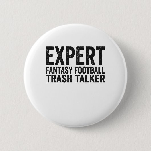 Fantasy Football Trash Talker Funny Geschenk Button (Vorderseite)