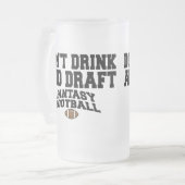 Fantasy Football - Trinken Sie nicht und entwerfen Mattglas Bierglas (Vorderseite Links)
