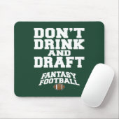 Fantasy Football - Trinken Sie nicht und entwerfen Mousepad (Mit Mouse)