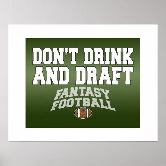 Fantasy Football - Trinken Sie nicht und entwerfen Poster (Vorne)