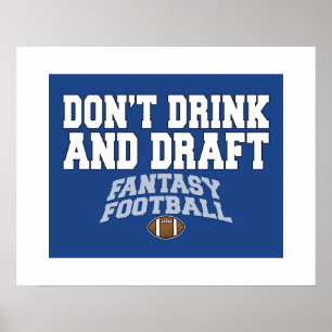 Fantasy Football - Trinken Sie nicht und entwerfen Poster