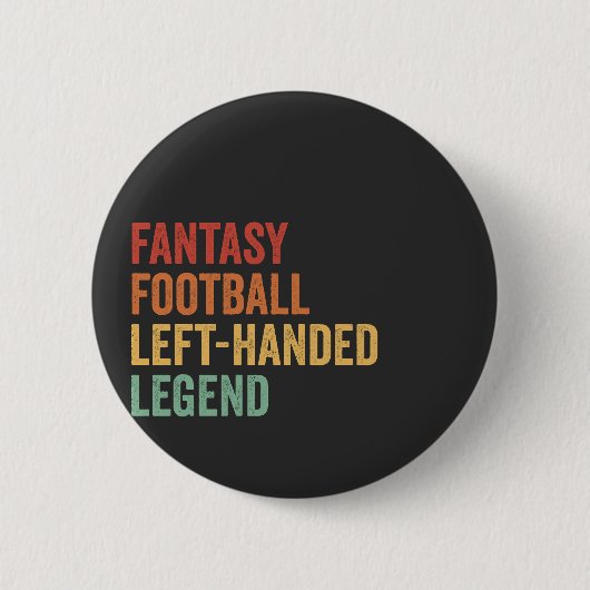 Fantasy Football Verlassen Handgriff Legend Funny Button (Vorderseite)