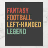 Fantasy Football Verlassen Handgriff Legend Funny Weinetikett (Einzelnes Label)