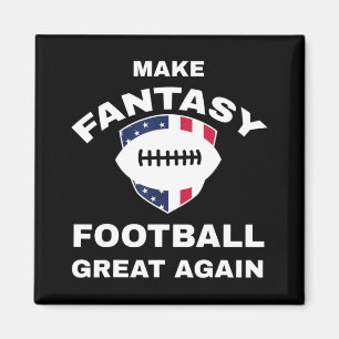 Fantasy Football wieder großartig machen T Magnet