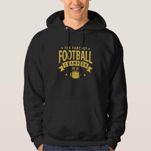 Fantasy League Champ  2021 Winner Fantasy Football Hoodie (Vorderseite)