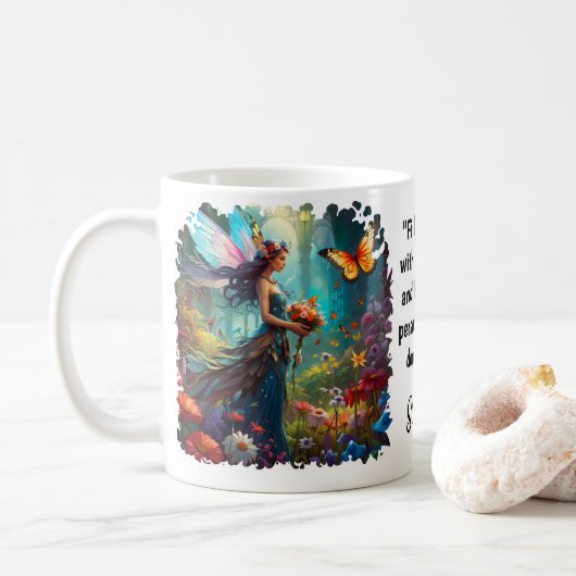 Fantasy Schöne Butterfly Faidgarten Zitat Kaffeetasse (Mit Donut)