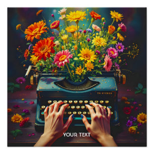 Fantasy Süße Schreibmaschine Blumen Hände Poster