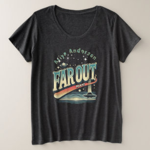 Far Out Man Retro 60er Slogan Personalisiert Große Größe T-Shirt