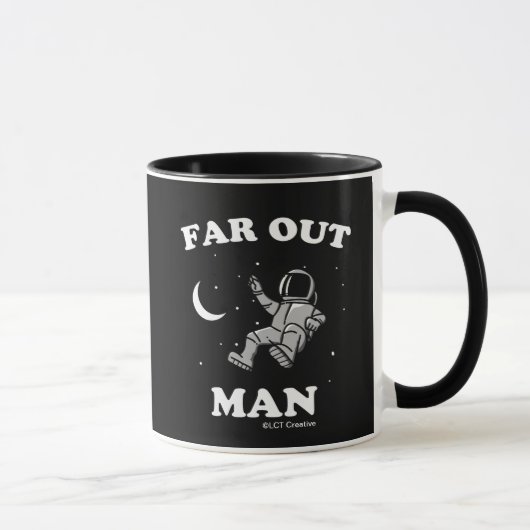 Far Out Man Tasse (Rechts)
