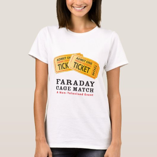 Faraday-Käfig-Match T-Shirt (Vorderseite)