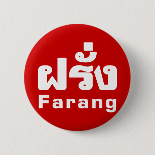 Farang ♦ Ausländer in thailändischer Sprachschrift Button