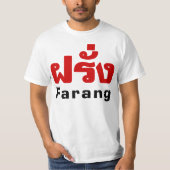 Farang ♦ Ausländer in thailändischer Sprachschrift T-Shirt (Vorderseite)