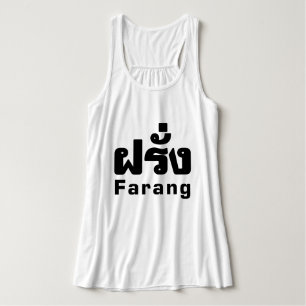 Farang ♦ Ausländer in thailändischer Sprachschrift Tank Top