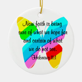 FARBBIGE HEBREWS 11:1-BUTTERFLY-DESIGN KERAMIKORNAMENT