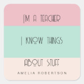 Farbblock für die lustige Lehrerin personalisiert Quadratischer Aufkleber (Vorderseite)