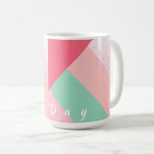 Farbblöcke machen meinen Tag zur Tasse (VorderseiteRechts)