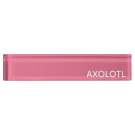 Farbe Axolotl pink Namensplakette
