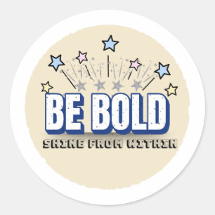 Farbe BOLD - Shine from inside Beige Runder Aufkleber