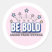 Farbe BOLD - Shine from inside | Pink Runder Aufkleber (Vorderseite)