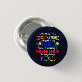 Färbe die Welt oder erleuchte sie blau – Autismus- Button (Vorne & Hinten)