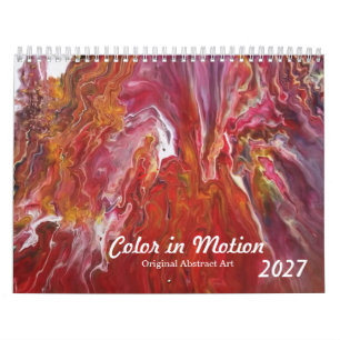 Farbe in Bewegung: Originale abstrakte Kunst 2027 Kalender