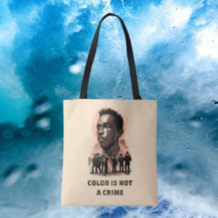Farbe ist kein Verbrechen - Gerechtigkeitsbewussts Tasche