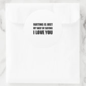 Farbechtheit Sprichwort ich Liebe Sie Runder Aufkleber (Tasche)