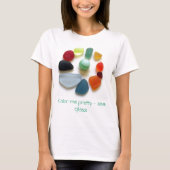 Färben Sie mich hübsch - das Glas Meer T-Shirt (Vorderseite)