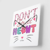 FARBEN SIE NICHT MIT MEOWT CAT-SPRICHWORT. QUADRATISCHE WANDUHR (Winkel)