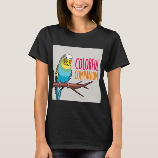 Farbenfreude: Budgie Parrot Lover's Begleiter T-Shirt (Vorderseite)