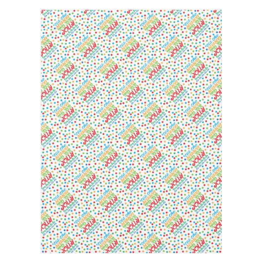 Farbenfroh ist die Saison zu fröhlichem Text Tischdecke (Vorderseite)