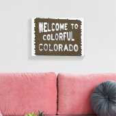 Farbenfrohe Colorado Begrüßungszeichen dekorative  Leinwanddruck (Insitu (Wohnzimmer))