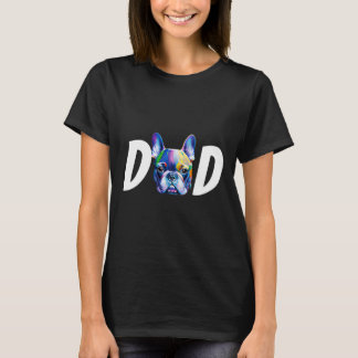Farbenfrohe französische Bulldogin Vater Hunde Lie T-Shirt