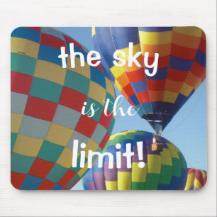 Farbenfrohe Heißluftballons "Der Himmel ist das Li Mousepad