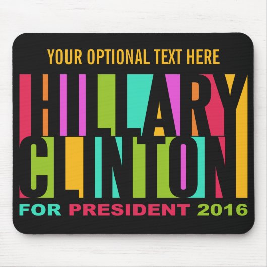 Farbenfrohe Hillary Clinton 2016 Mousepad (Vorne)