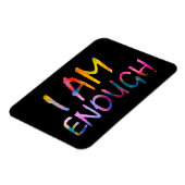Farbenfrohe "I Am Enough"-Bestätigung auf schwarz  Magnet (Linke Seite)